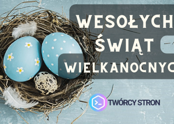 Wesołych Świąt Wielkanocnych 2024 4 Twórcy Stron